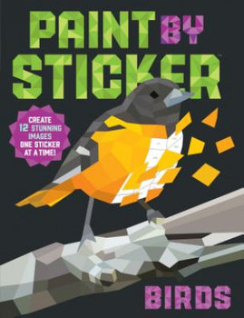 Paint by Sticker: Birds - Opracowanie zbiorowe