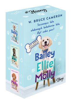 Pakiet: Był sobie szczeniak. Bailey, Ellie, Molly - Cameron Bruce W.