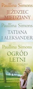 Pakiet: Jeździec miedziany / Tatiana i Aleksander / Ogród letni - Simons Paullina