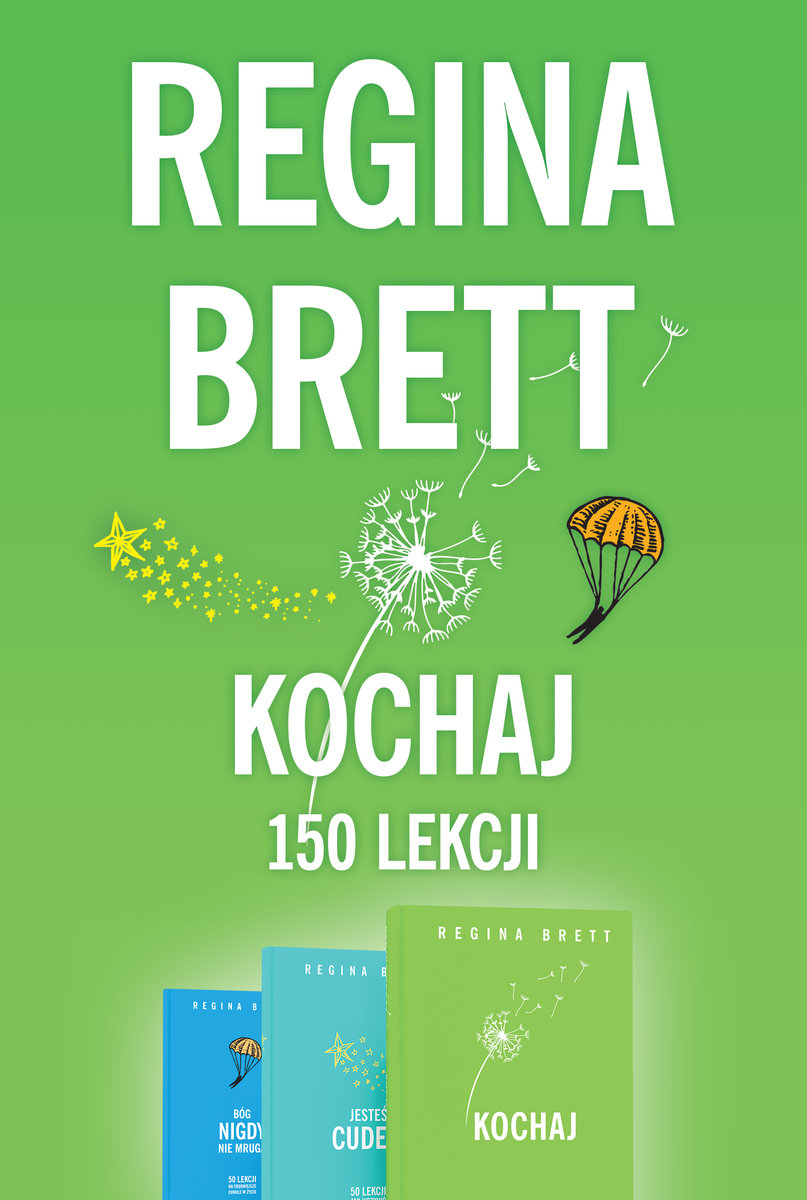 Pakiet Kochaj 150 lekcji: Kochaj / Jesteś cudem / Bóg nigdy nie mruga