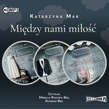 Pakiet: Między nami miłość - Mak Katarzyna