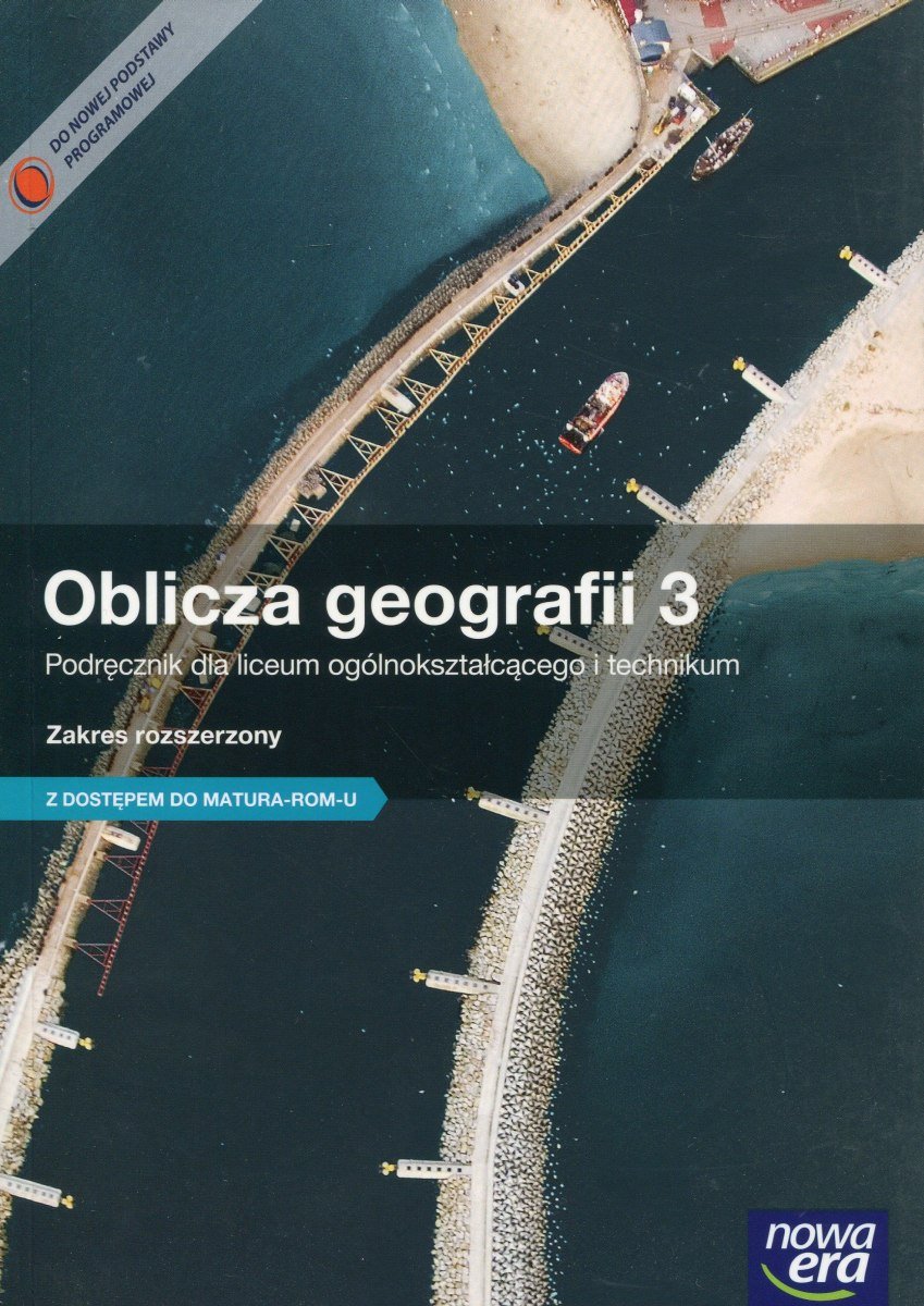 Pakiet: Oblicza geografii 3. Podręcznik. Zakres rozszerzony / Teraz