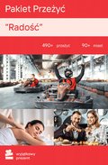 Pakiet Przeżyć Radość - Wyjątkowy Prezent - kod