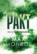 Pakt. Bracia Winslow. Tom 2 Monroe Max