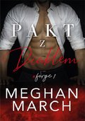 Pakt z diabłem. Forge. Tom 1 - March Meghan