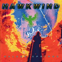 Palace Springs Hawkwind