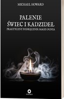 Palenie świec i kadzideł Howard Michael