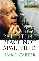 Palestine Peace Not Apartheid Carter Jimmy