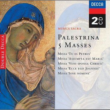 Palestrina: 5 Masses - Choir Of The Carmelite Priory, London, The Choir of St John’s Cambridge, Choir of King's College, Cambridge