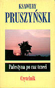 Palestyna po raz trzeci Pruszyński Ksawery
