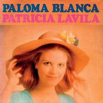 Paloma blanca / Un garçon ça ne pleure pas Patricia Lavila