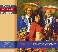 Pamelo, żegnaj Tercet Egzotyczny