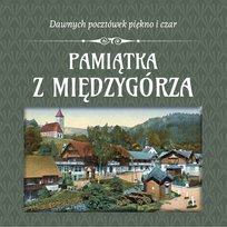 Pamiątka z Międzygórza Opracowanie zbiorowe