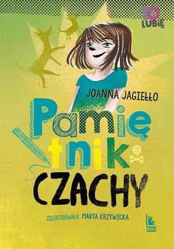 Pamiętnik Czachy - Jagiełło Joanna