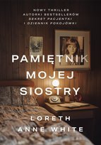 Pamiętnik mojej siostry - ebook MOBI White Loreth Anne