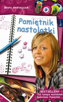 Pamiętnik nastolatki 1 - Andrzejczuk Beata