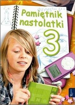 Pamiętnik nastolatki 3 - Andrzejczuk Beata