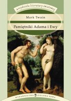 Pamiętniki Adama i Ewy Twain Mark