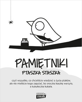 Pamiętniki Ptaszka Staszka - Jedliński Piotr