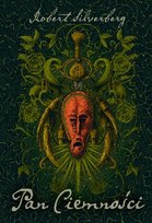 Pan ciemności Robert Silverberg