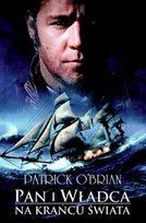 Pan i władca. Na krańcu świata O'Brian Patrick