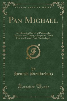 Pan Michael - Sienkiewicz Henryk
