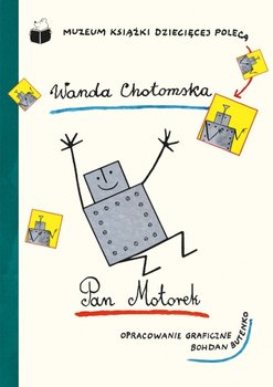 Pan Motorek - Chotomska Wanda