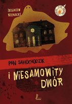Pan Samochodzik i niesamowity dwór Nienacki Zbigniew