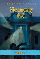 Pan Samochodzik. Niesamowity dwór Nienacki Zbigniew