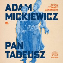 Pan Tadeusz Audiobook CD MP3 Mickiewicz Adam