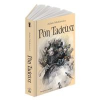 Pan Tadeusz po kaszubsku Mickiewicz Adam