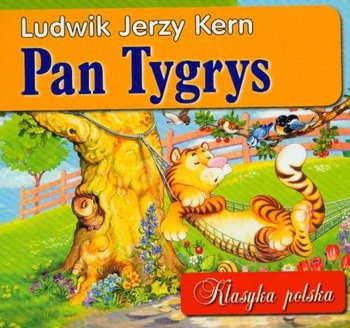 Pan Tygrys - Kern Ludwik Jerzy