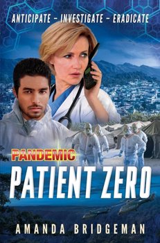 Pandemic: Patient Zero - Amanda Bridgeman