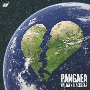 Pangaea - NALIYA, blackbear