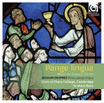 Pangue lingua music for Corpus Christi. Josquin Desprez: Missa Pangue Lingua - Choir Of Clare College Cambridge