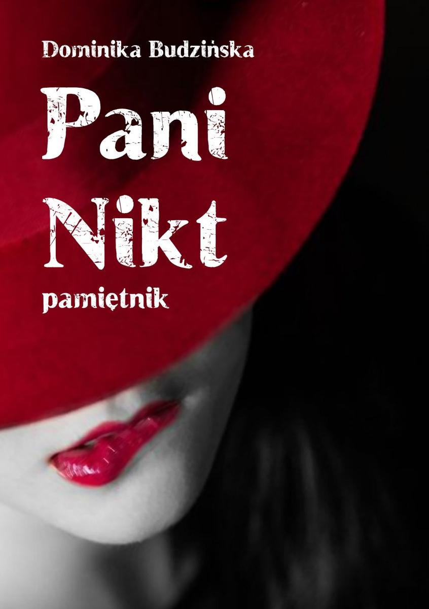 Pani Nikt. Pamiętnik - ebook mobi