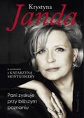 Pani zyskuje przy bliższym poznaniu&nbsp;-&nbsp;Montgomery Katarzyna, Janda Krystyna