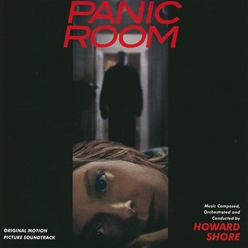 Panic Room - Howard Shore