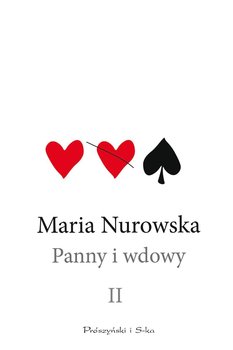 Panny i wdowy. Tom 2 - Nurowska Maria