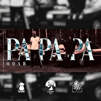 PAPAPA (prod. eyeblind) Moab Anathemia
