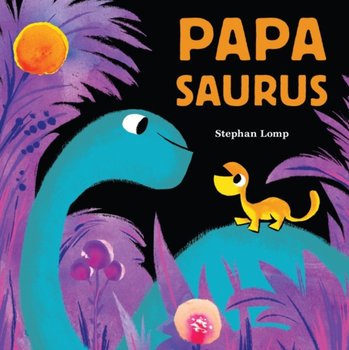 Papasaurus - Lomp Stephan