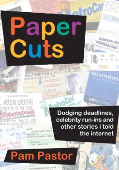 Paper Cuts - Pam Pastor
