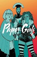 Paper Girls. Volume 4 Vaughan Brian K.
