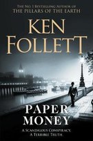 Paper Money Follett Ken