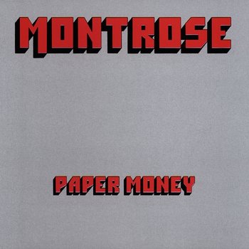 Paper Money - Montrose