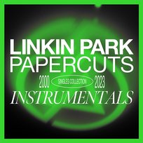 Papercuts: Instrumentals Linkin Park