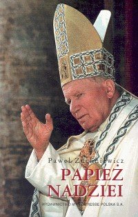 Papież Nadziei - Zuchniewicz Paweł