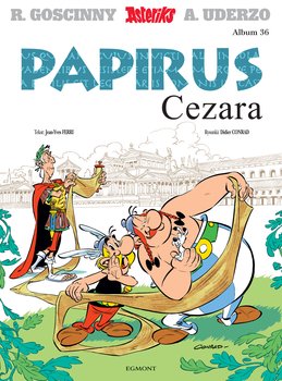 Papirus Cezara. Asteriks. Tom 36 - Conrad Didier, Ferri Jean-Yves