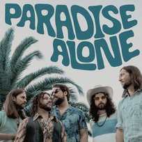 Paradise Alone The Sheepdogs