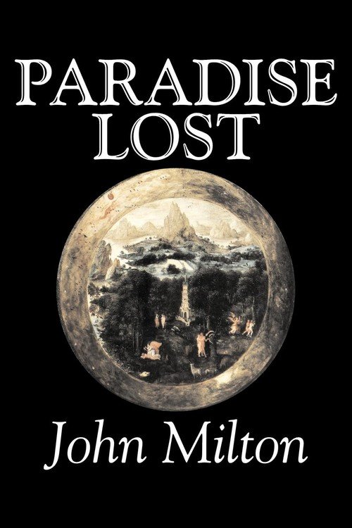 Paradise Lost By John Milton, Poetry, Classics, Literary Collections ...